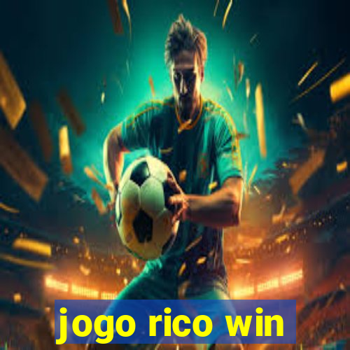 jogo rico win